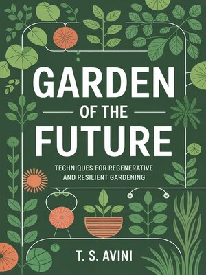 cover image of Garden of the Future